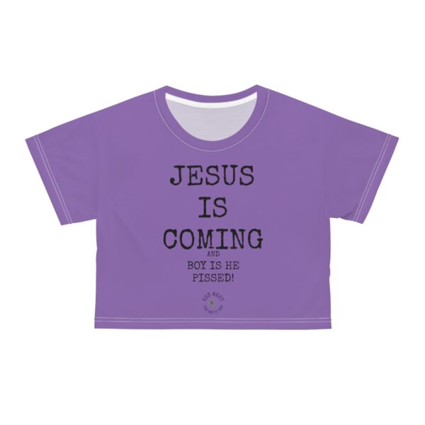 Jesus is coming Crop Tee - Image 6