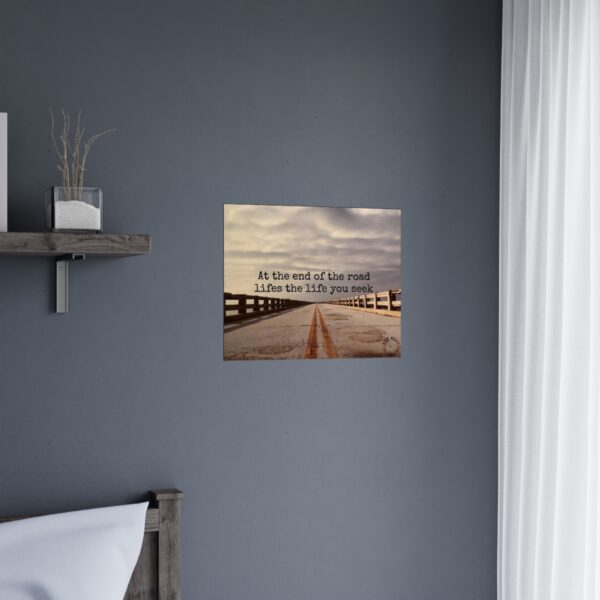 Original 7 mile bridge poster - Life you seek - Premium Matte Poster - Image 20