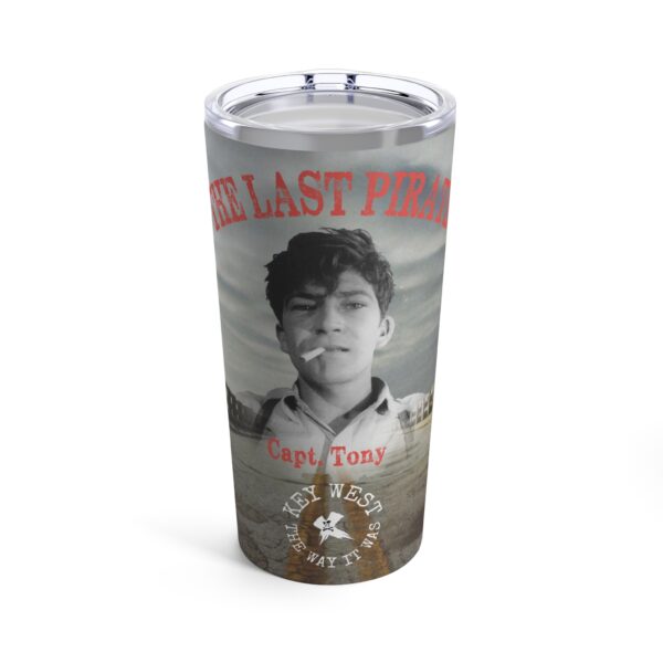 Insulated Tumbler 20oz - Last Pirate Captain Tony with 7 Mile Bridge Cup